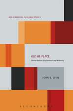 Out of Place: German Realism, Displacement and Modernity