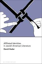 Affiliated Identities in Jewish American Literature