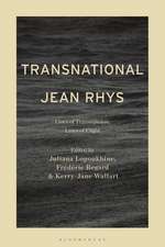 Transnational Jean Rhys: Lines of Transmission, Lines of Flight