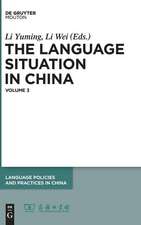 The Language Situation in China, Volume 3