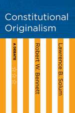 Constitutional Originalism – A Debate