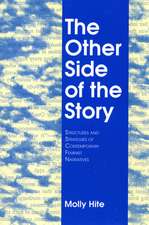 The Other Side of the Story – Structures and Strategies of Contemporary Feminist Narratives