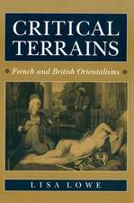 Critical Terrains – French and British Orientalisms