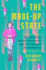 The Made–Up State – Technology, Trans Femininity, and Citizenship in Indonesia