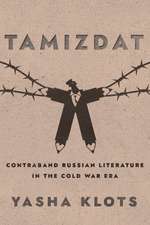 Tamizdat – Contraband Russian Literature in the Cold War Era