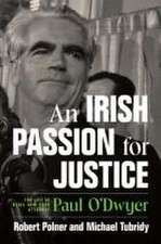 An Irish Passion for Justice