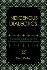 Indigenous Dialectics