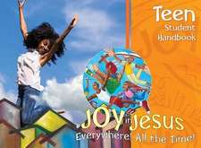 Joy in Jesus Teen Student Handbook