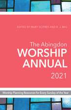 Abingdon Worship Annual 2021