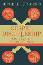 Gospel Discipleship Participant Guide