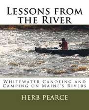 Lessons from the River