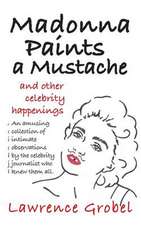 Madonna Paints a Mustache