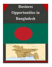 Business Opportunities in Bangladesh