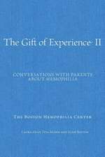 The Gift of Experience II