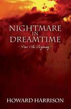 Nightmare in Dreamtime