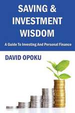 Saving and Investment Wisdom