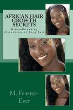 African Hair Growth Secrets