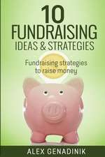 10 Fundraising Ideas & Strategies