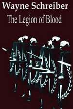 The Legion of Blood