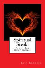 Spiritual Steak