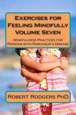 Exercises for Feeling Mindfully