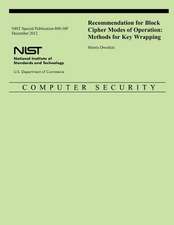 Nist Special Publication 800-38f Recommendation for Block Cipher Modes of Operation