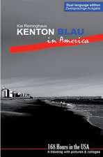 Kenton Blau in America