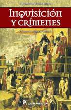 Inquisicion y Crimenes