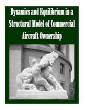 Dynamics and Equilibrium in a Structural Model of Commercial Aircraft Ownership