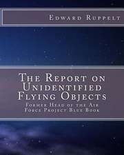 The Report on Unidentified Flying Objects