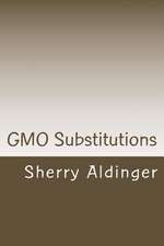 Gmo Substitutions