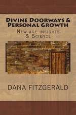 Divine Doorways and Personal Growth