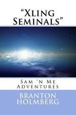 #46 Xlin Seminals Sam 'n Me(tm) Adventure Books