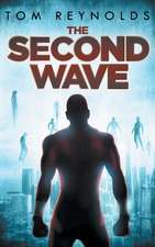 The Second Wave