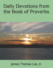 Daily Devotions from the Book of Proverbs