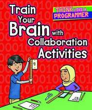 Train Your Brain with Collaboration Activities