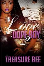 In Love with a Dope Boy 2