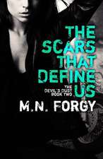 The Scars That Define Us