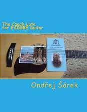 The Czech Lute for Eadgbe Guitar