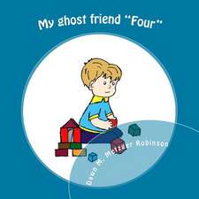 My Ghost Friend Four