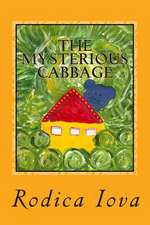 The Mysterious Cabbage