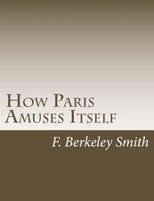 How Paris Amuses Itself