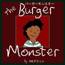 The Burger Monster