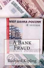 A Bank Fraud