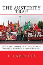 The Austerity Trap