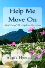 Help Me Move on