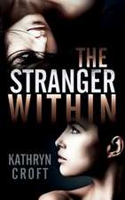 The Stranger Within