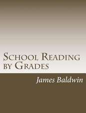 School Reading by Grades