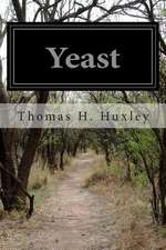 Yeast