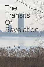 The Transits of Revelation